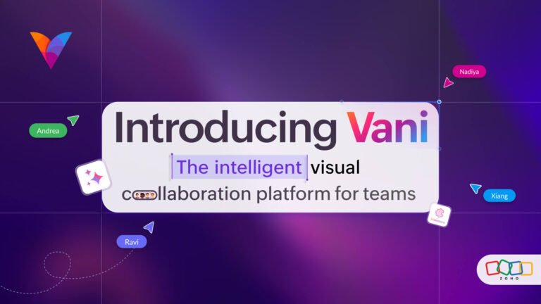 The Visual all-in-one platform Vani has been launched by Zoho.